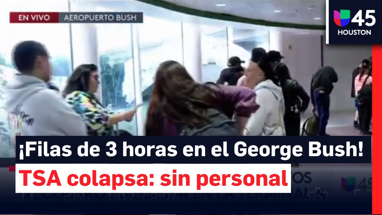 ¡Caos en el aeropuerto George Bush! Pasajeros pierden vuelos por filas de 3 horas