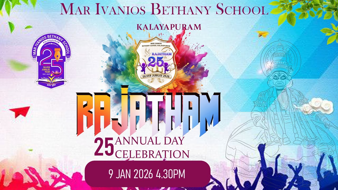 RAJATHAM 2k26 | 25th Annual Day Celebration of MAR IVANIOS BETHANY SCHOOL, KALAYAPURAM