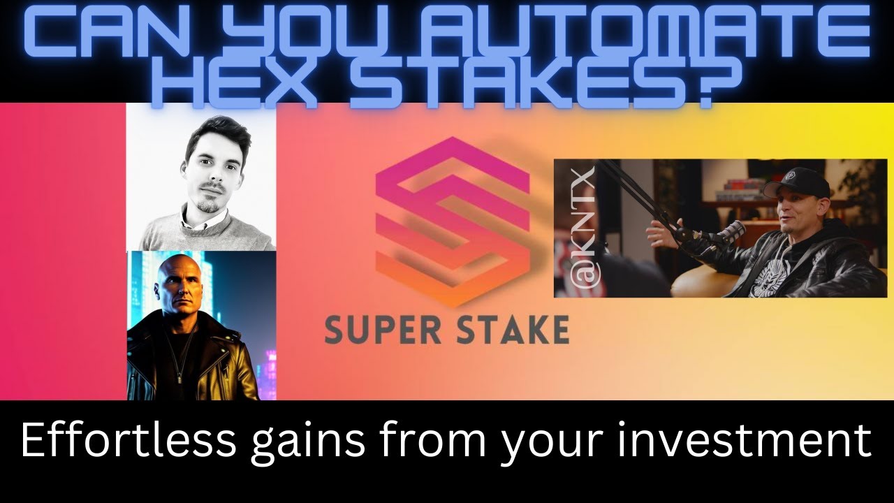 Can SuperStake.win automate your Hex yield?