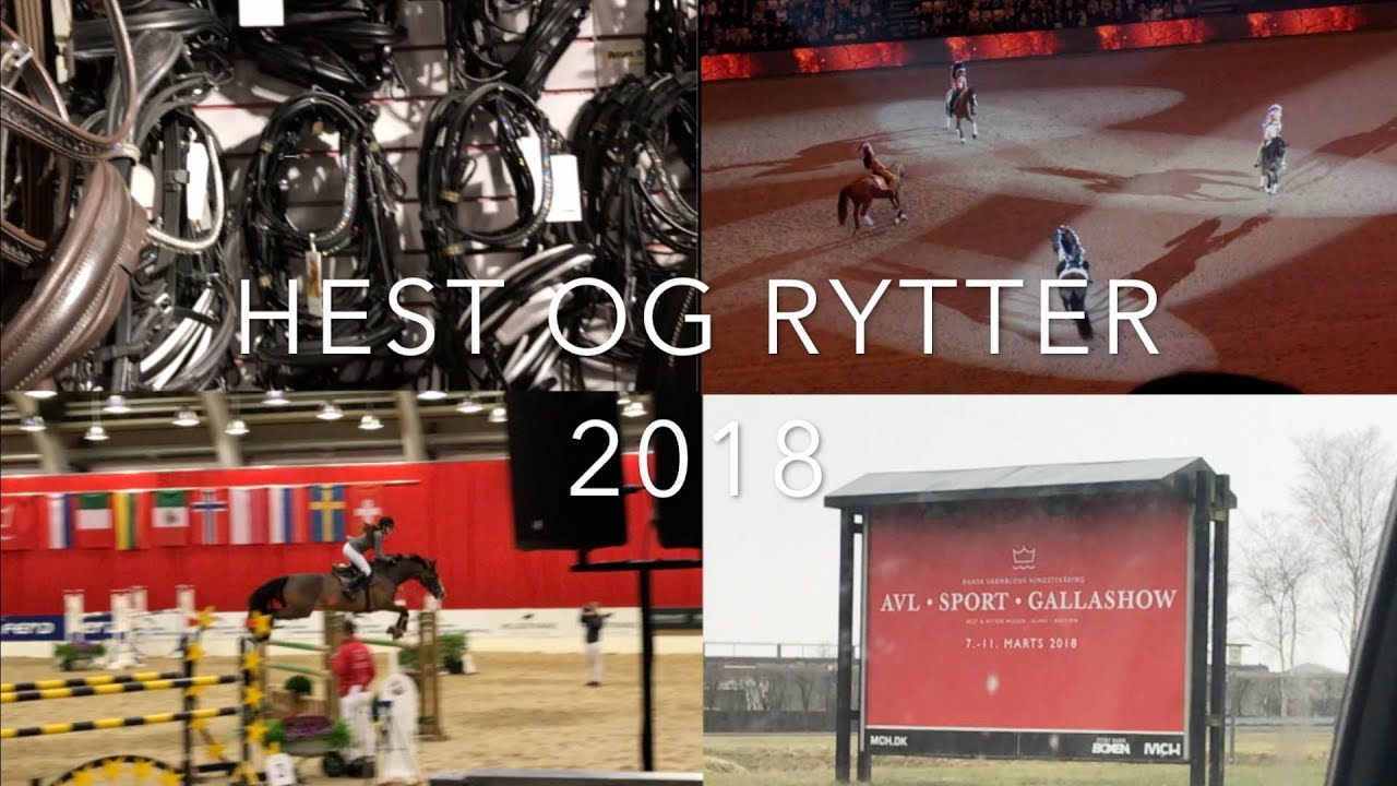 Hest og Rytter 2018 + Gallashow | Vlog // Maja & Therese