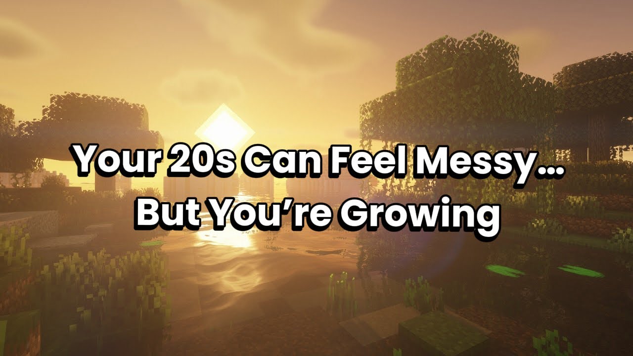 Feeling Lost in Your 20s? You’re Not Failing