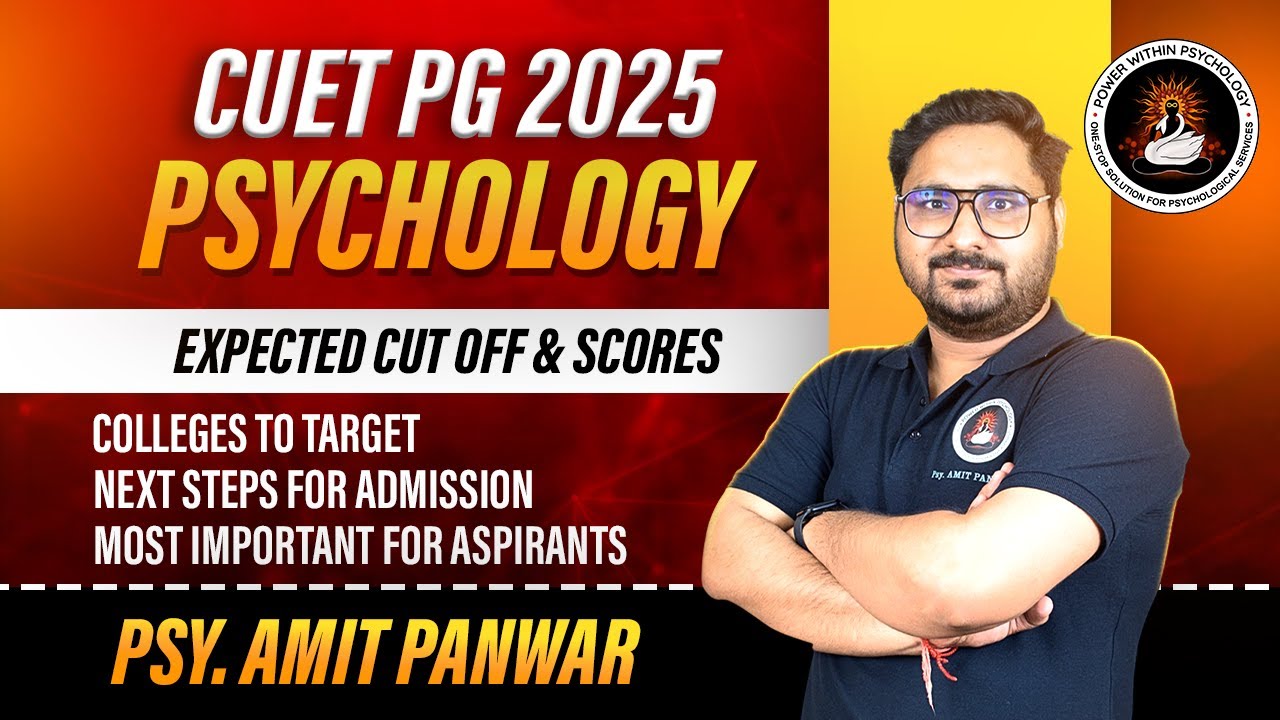 CUET PG Psychology 2025 - Which Colleges to Target for Admissions ? | Cut Offs & Seats Availability
