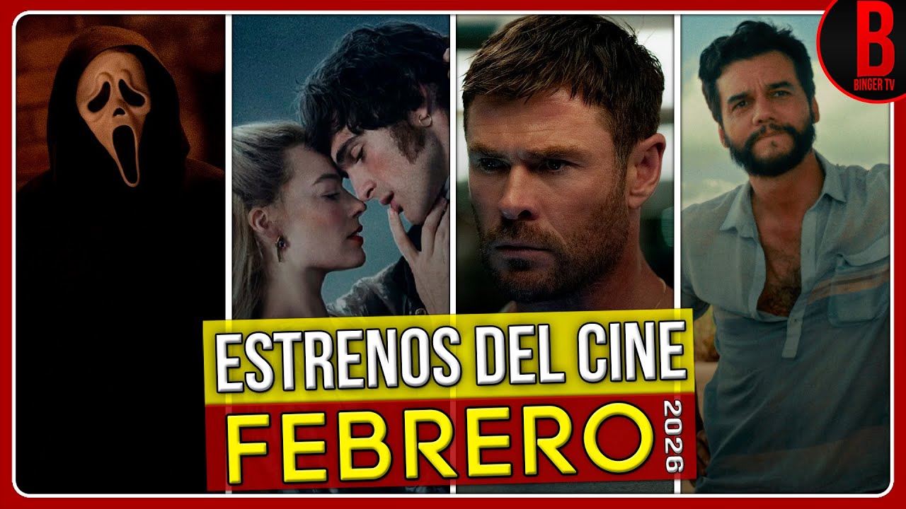 ESTRENOS del CINE FEBRERO 2026 | Películas que se Estrenan en Febrero 2026