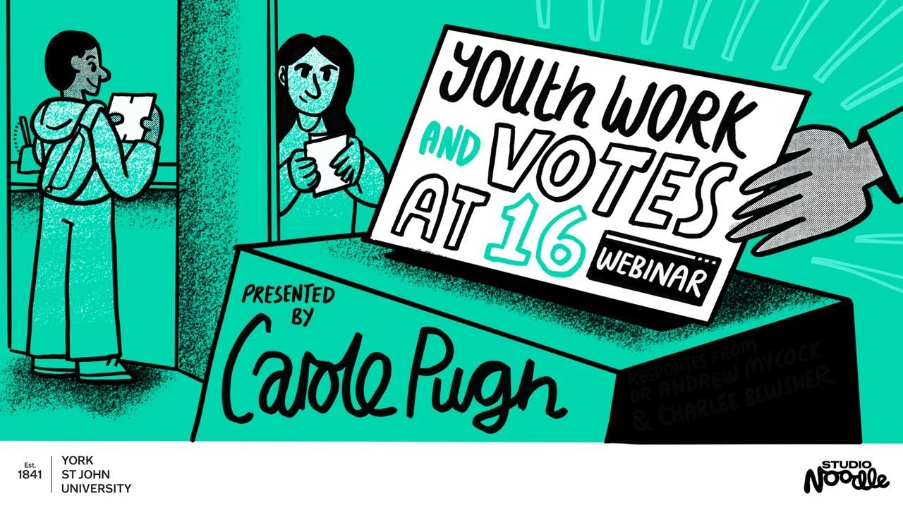 Youth Work and Votes at 16: Supporting Young People to Vote