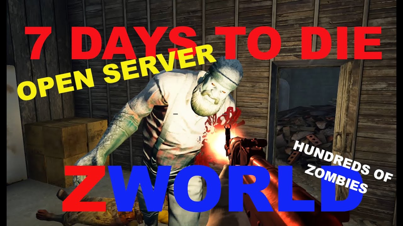 7 Days To Die - V2.2 - ZWorld - Day 62-63 Horde night