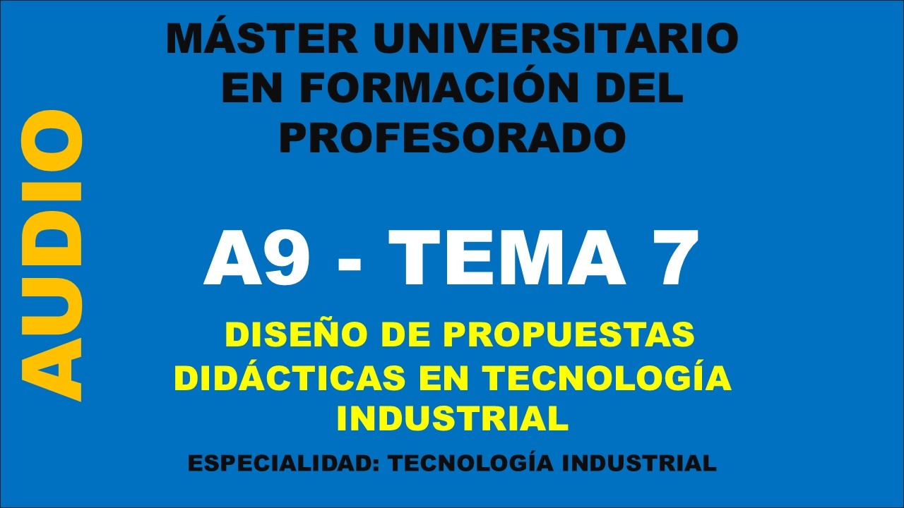 MÁSTER PROFESORADO - A9 - TEMA 7 - PÓDCAST