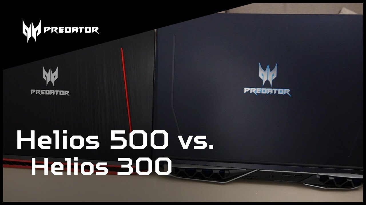 Predator Helios 500 vs. Helios 300