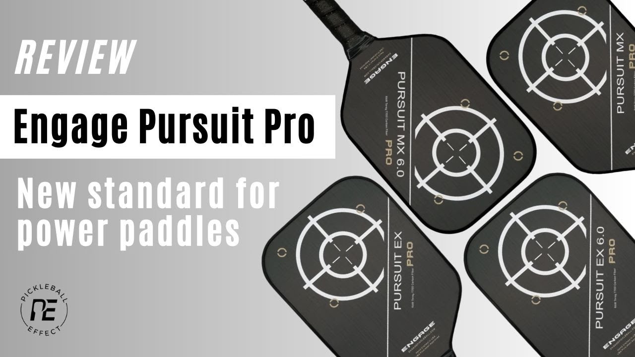Engage Pursuit Pro Pickleball Paddle Review | Includes EX, EX 6.0, MX, and MX 6.0
