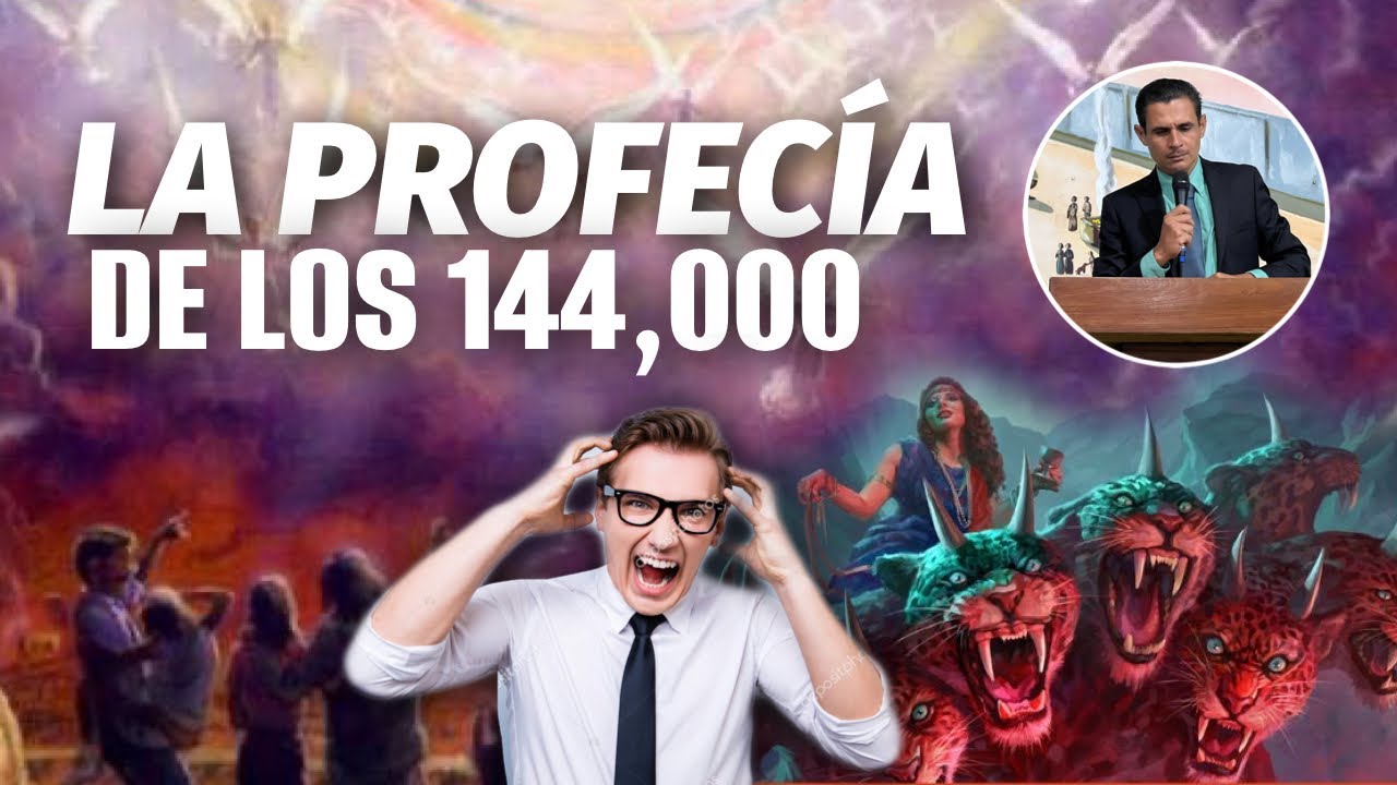 La profecía oculta de los 144,000