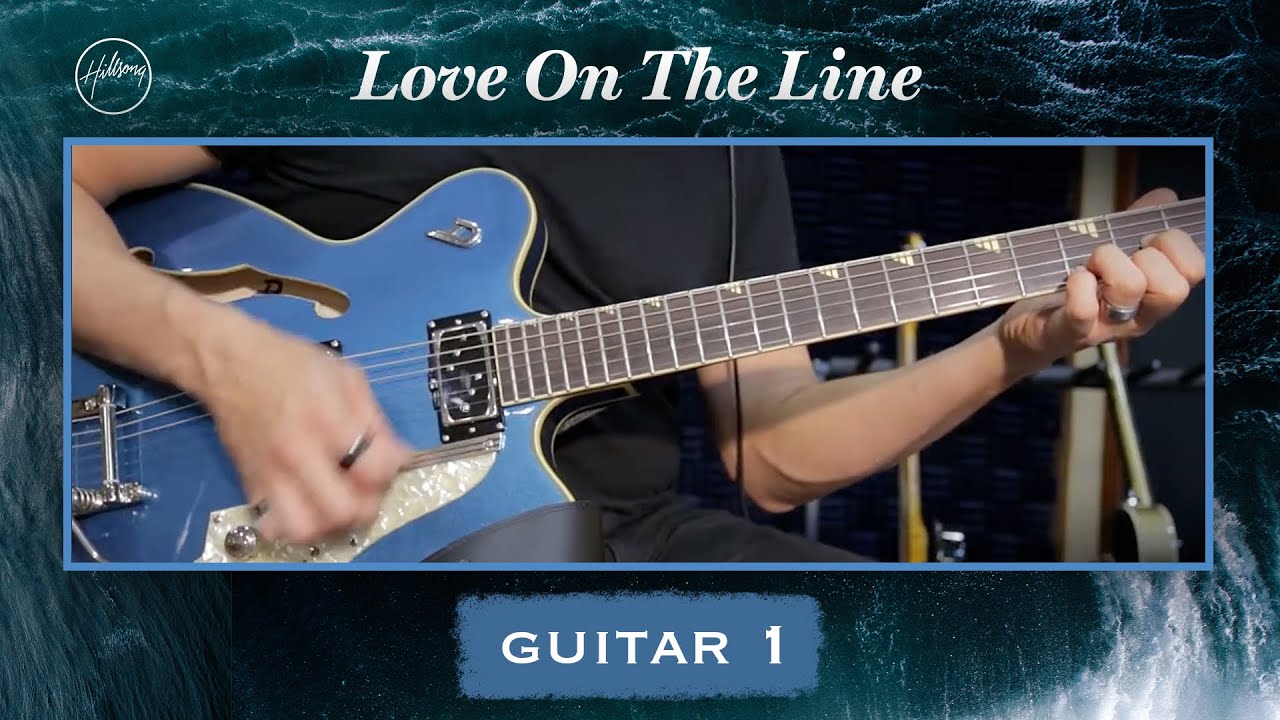 Love On The Line | Guitar 1 Tutorial