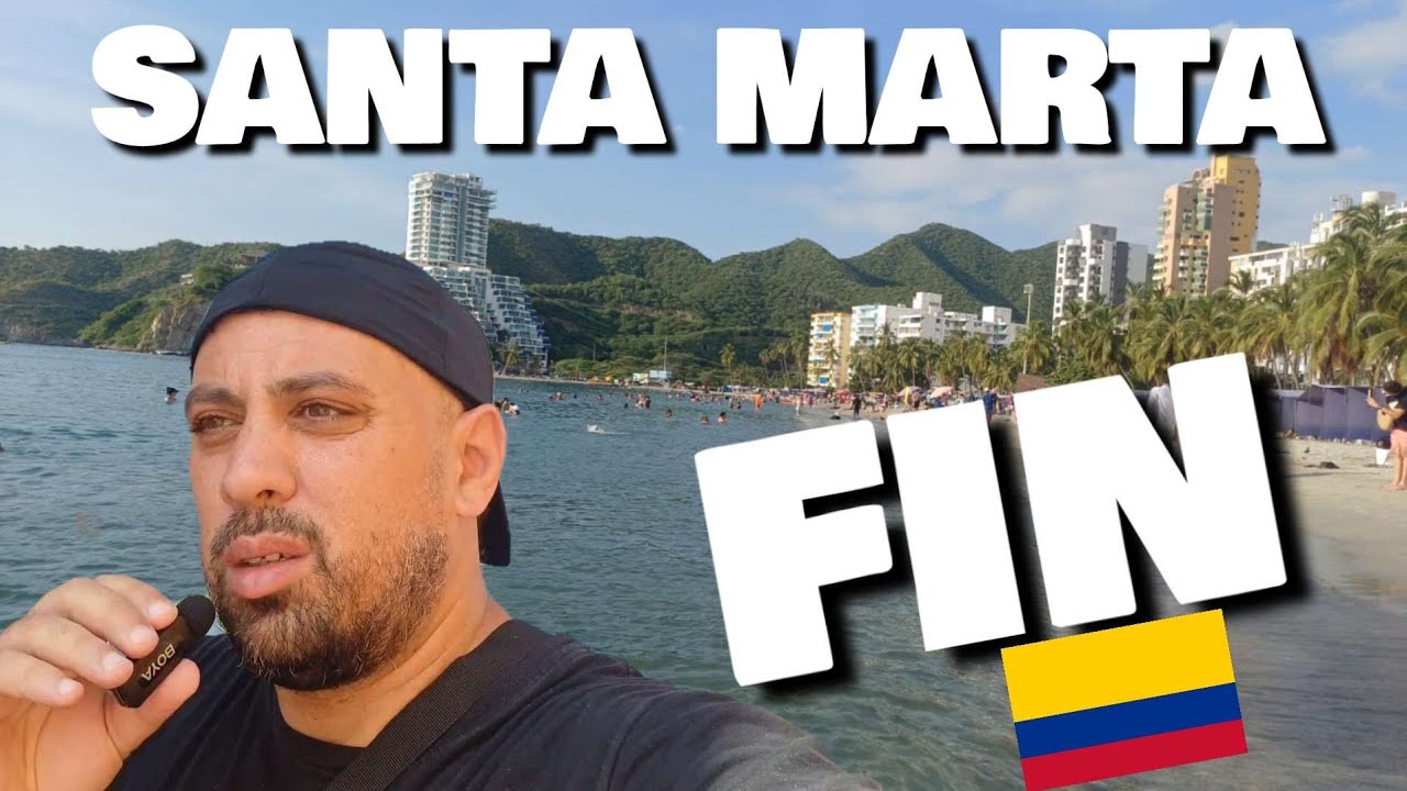 🇨🇴CARIBE COLOMBIANO: SANTA MARTA. FIN DEL VIAJE .