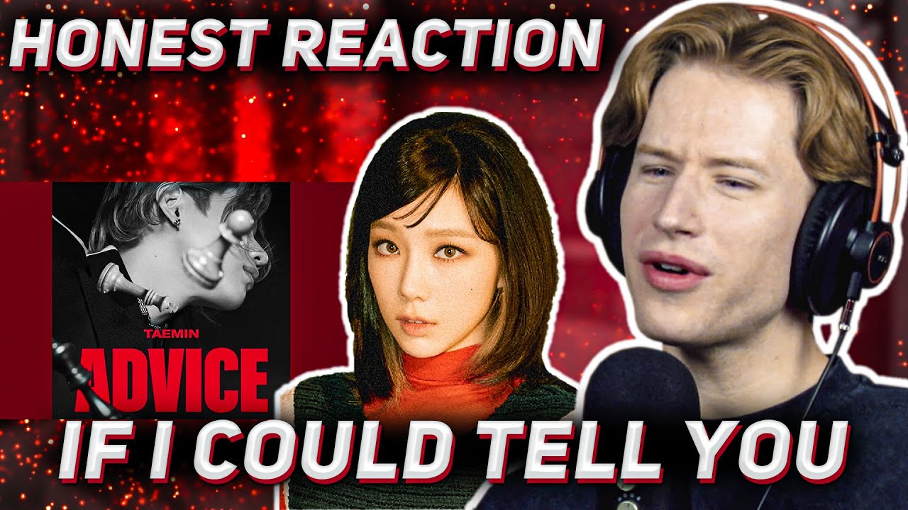 HONEST REACTION to Taemin - 'If I could tell you (Feat. TAEYEON)'
