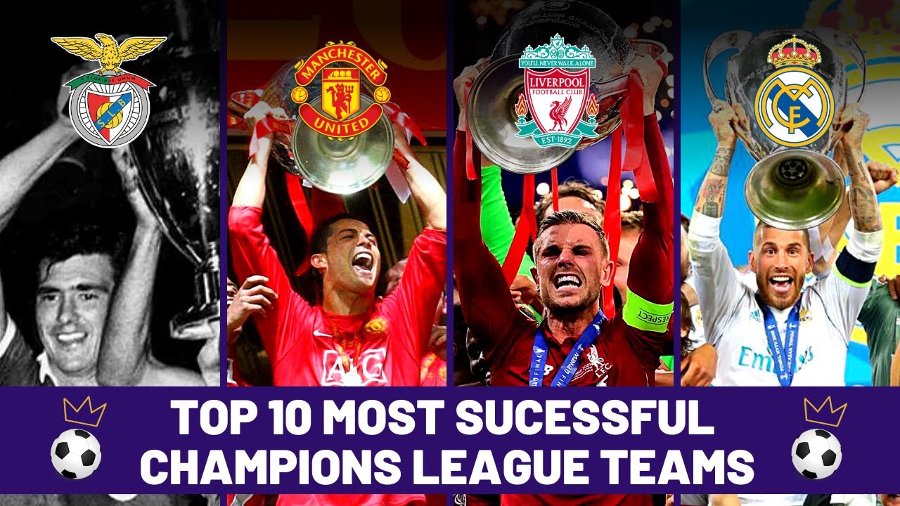 TOP 10 MOST SUCCESSFUL CHAMPIONS LEAGUE TEAMS! 🔝🔥