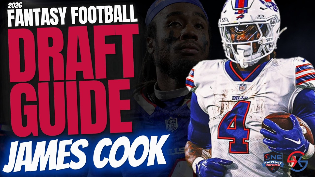 2026 Fantasy Football - JAMES COOK DRAFT GUIDE - TOP 5 Running Back!