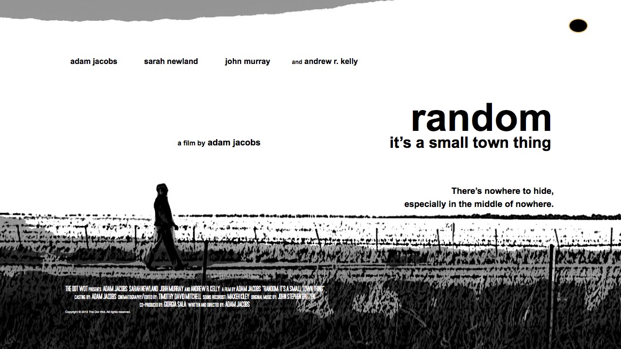 Random It's A Small Town Thing (2013) (full movie)