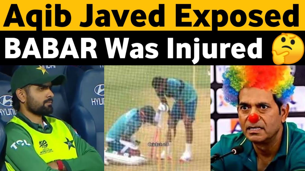SHOCKING! Aqib Javed REVEALS Babar Azam Was INJURED During World Cup — 'I Will INVESTIGATE This!' 😱🏏