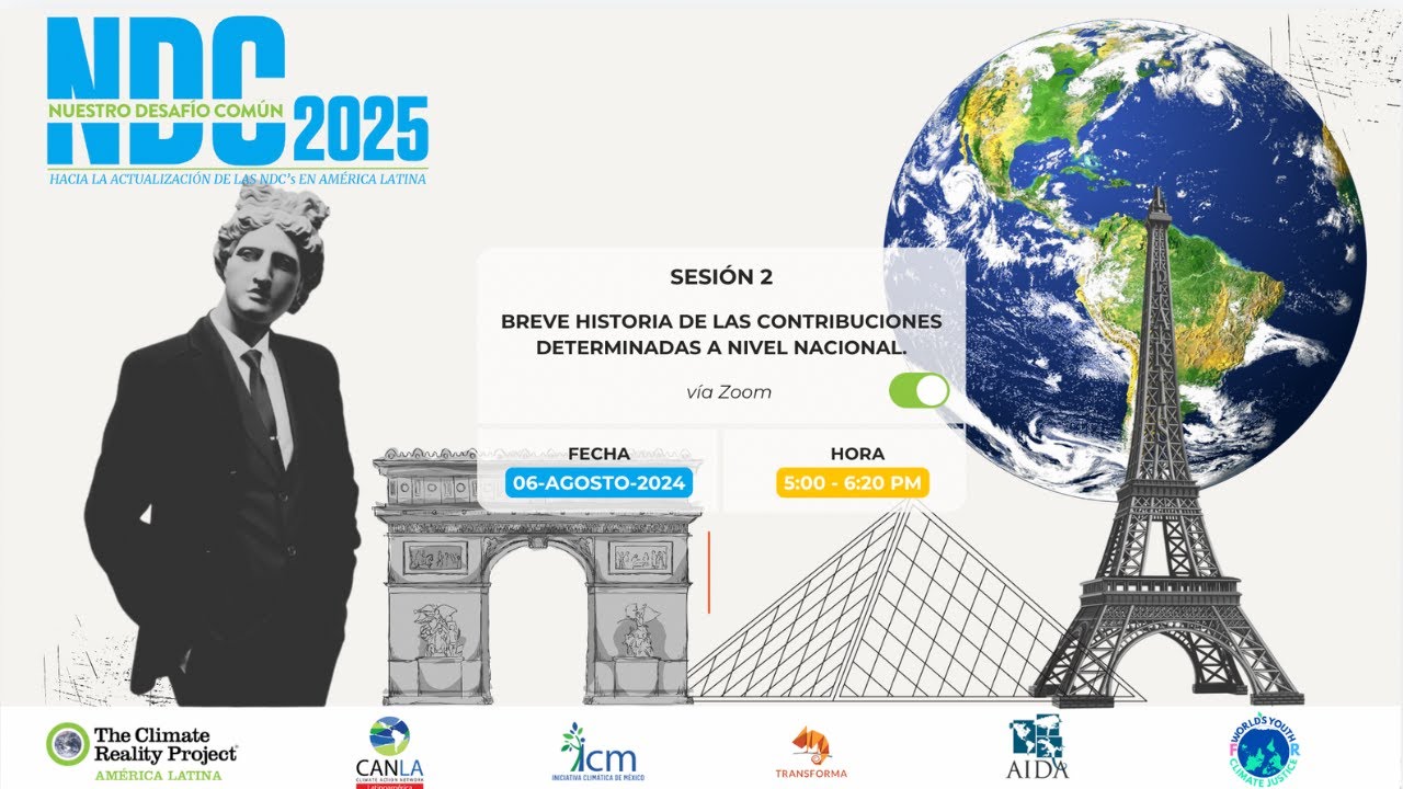 Sesi&oacute;n 2 - 🔍 Breve historia de las metas clim&aacute;ticas en Am&eacute;rica Latina y El Caribe