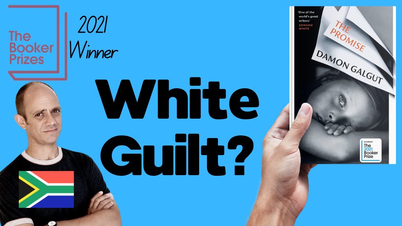 The 2021 Booker Prize Winner (The Promise Damon Galgut)
