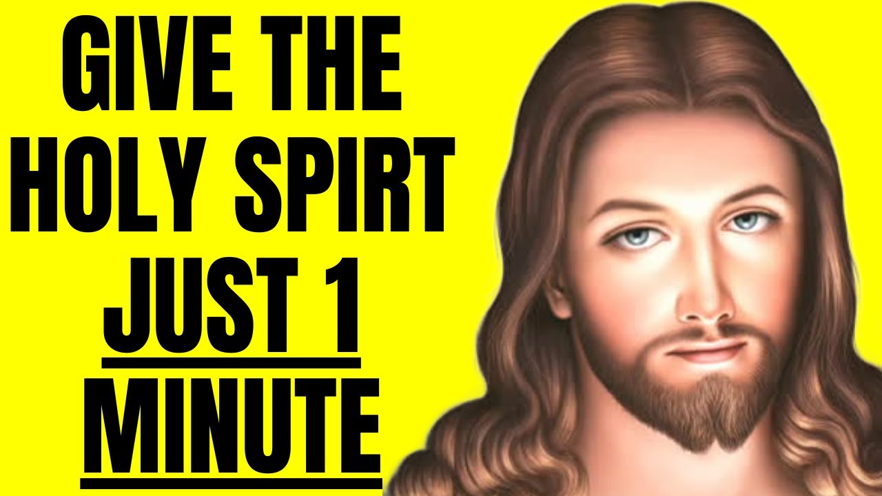 Give God 1 minute | Allow the Holy Spirit In | Gods Message To You Today | God Helps
