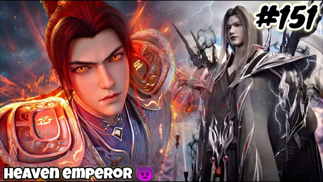 Heaven Emperor Episode 151 Explain in Hindi || Series Like Soul Land || Btth || Anime Explain