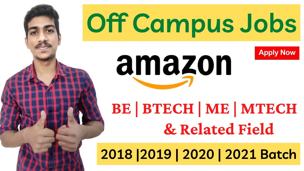 Amazon Off Campus Recruitment 2021| 2019 2020 2021 Batch |Amazon Jobs for Freshers|Amazon SDE Intern