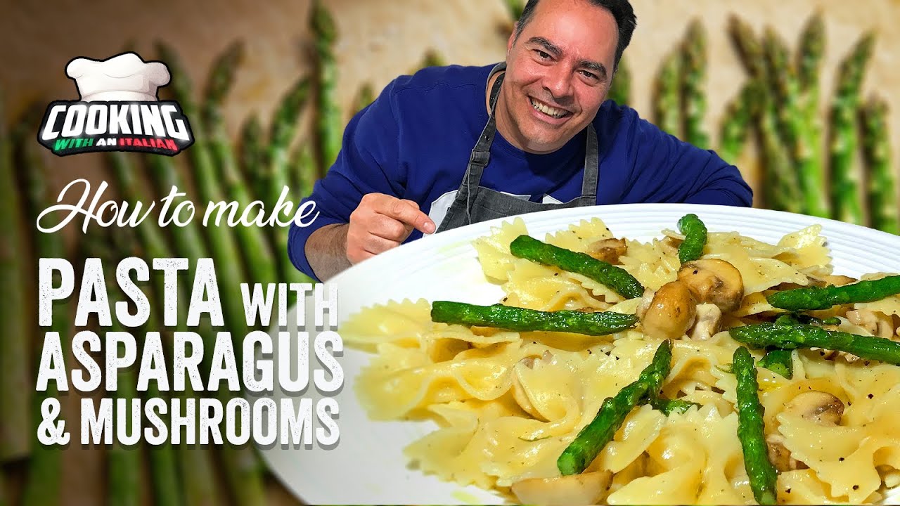 Farfalle Pasta with Mushrooms and Asparagus by Cooking With An Italian