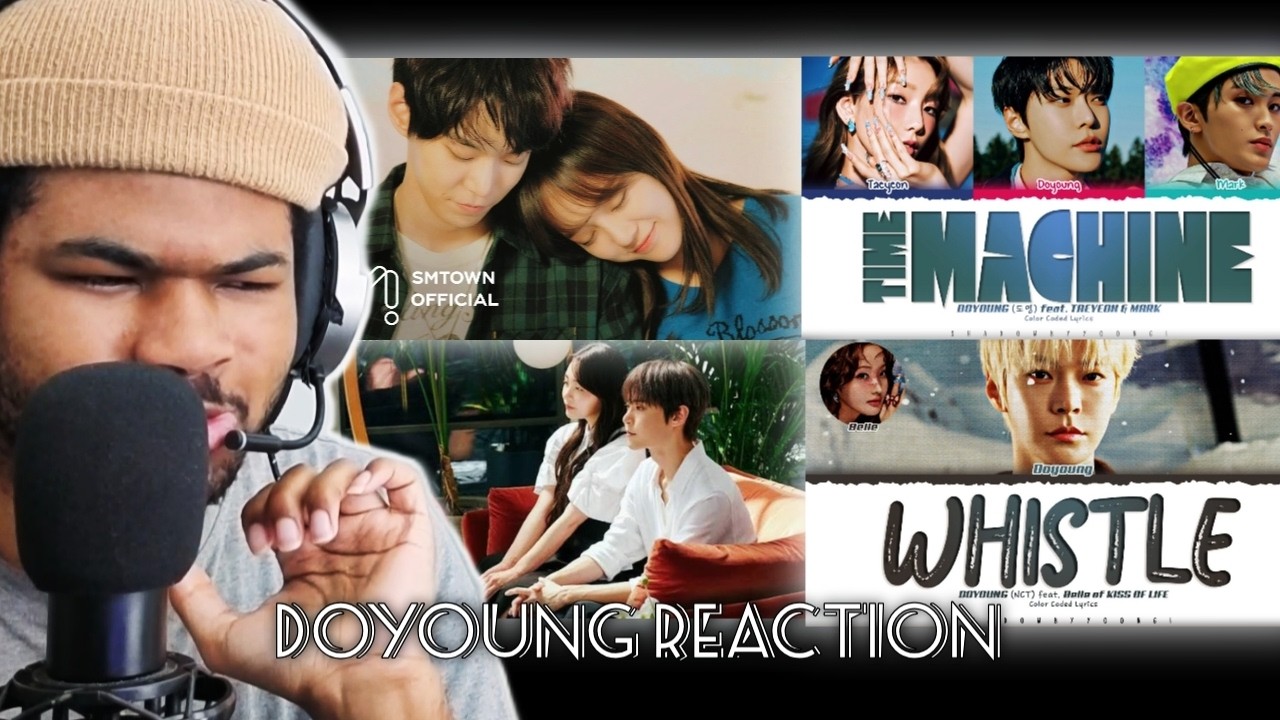 NCT DOYOUNG COLLABORATION SONGS REACTION | Star Blossom + Maniac + Fallin' + Time Machine + Whistle
