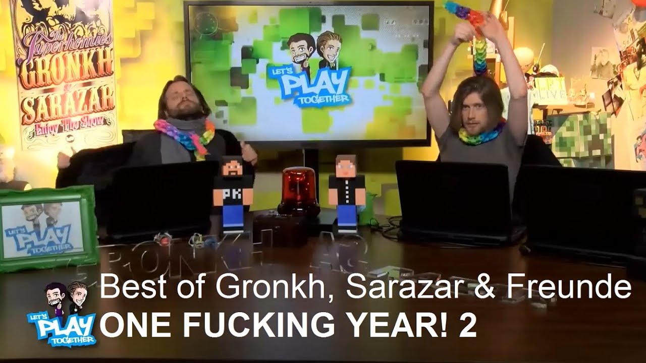 Best of Gronkh, Sarazar & Freunde - ONE FUCKING YEAR! 2 | Jahresr&uuml;ckblick