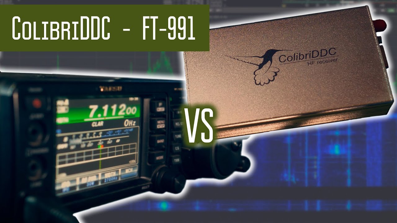 ColibriDDC и Yaesu FT-991 Сравнение приёма в реальных условиях.