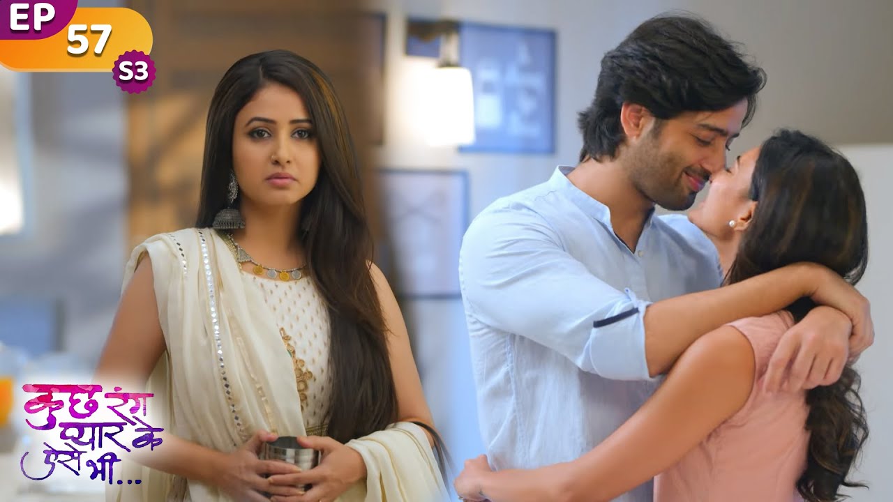 देव सोनाक्षी की करीबियां देख संजना को चढ़ा गुस्सा | Kuch Rang Pyar Ke Aise Bhi | Ep 57 | S3 |TVSerial