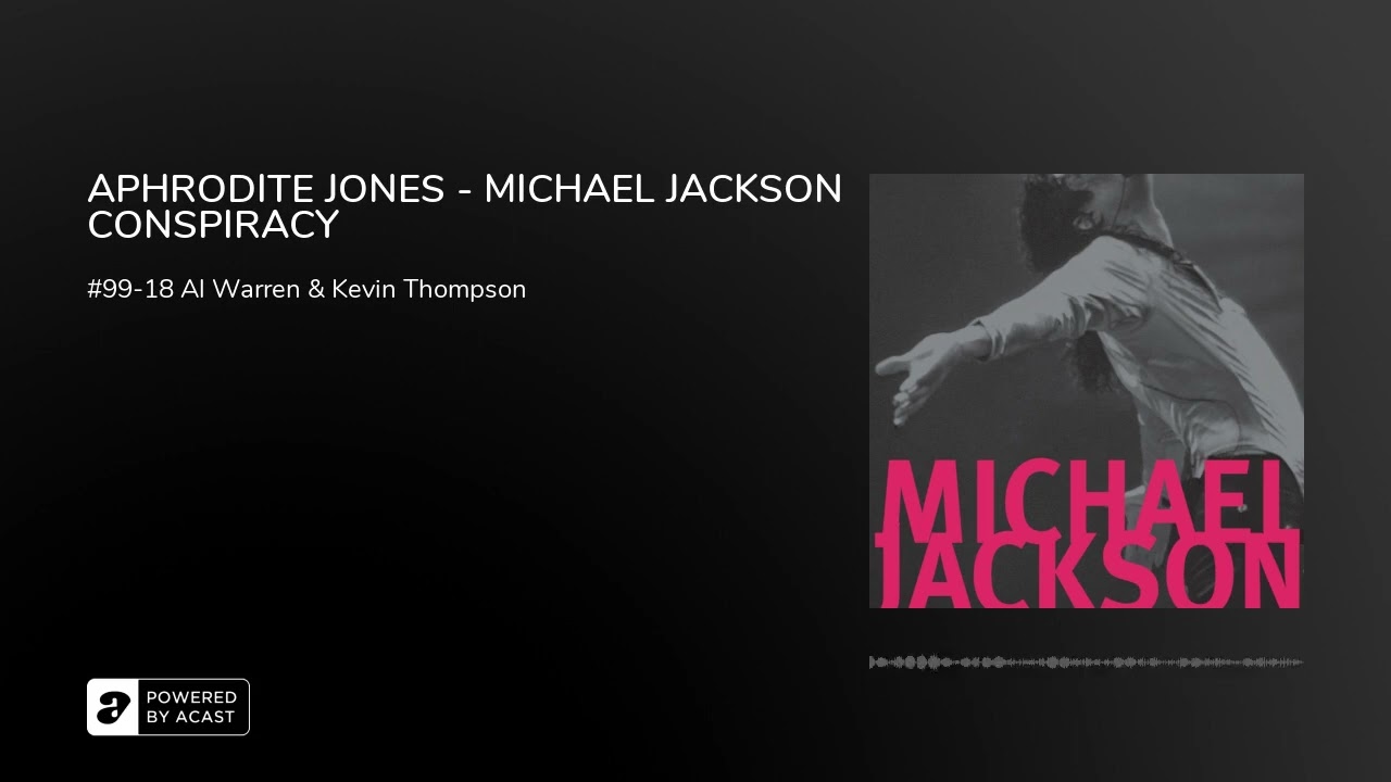 APHRODITE JONES - MICHAEL JACKSON CONSPIRACY