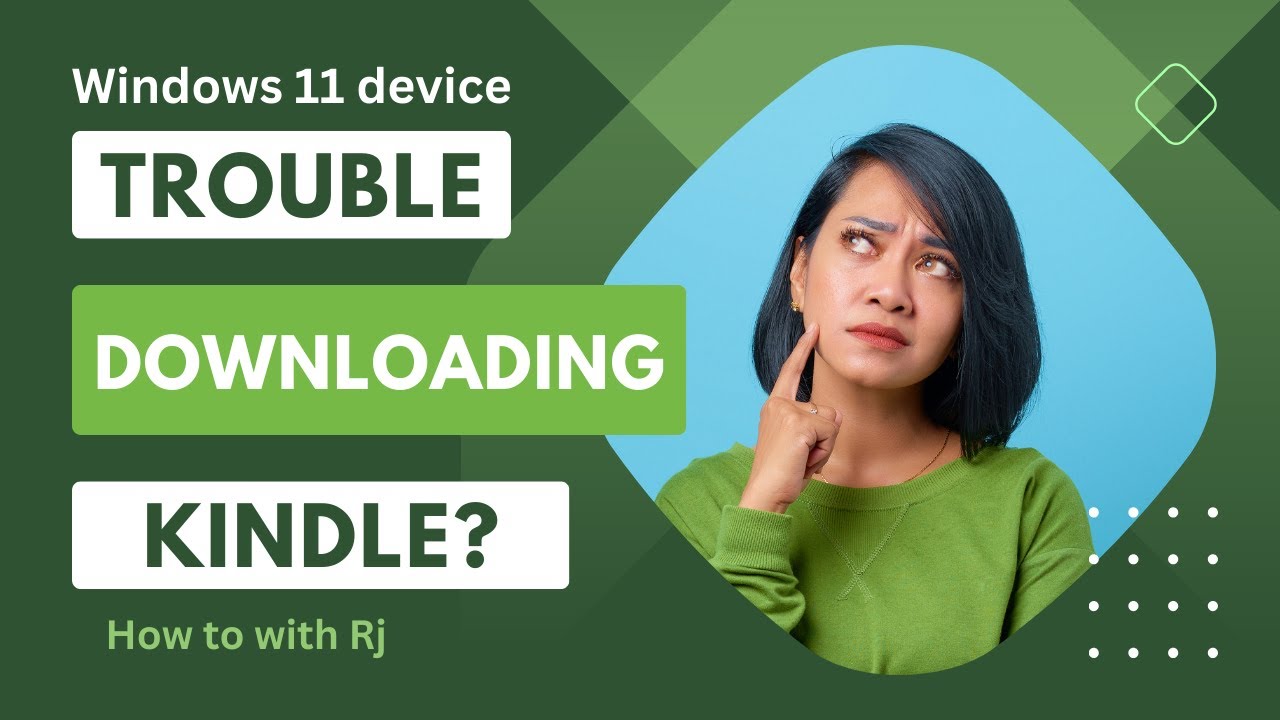 Need the Kindle app on a Windows 11 device