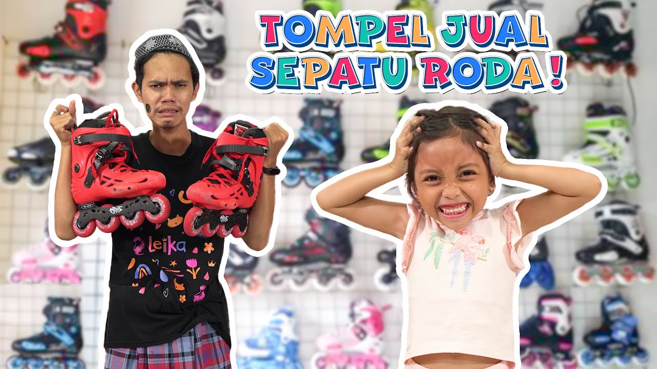 LEIKA SEDIH!! TOMPEL JUAL SEPATU RODA NYA😭😭