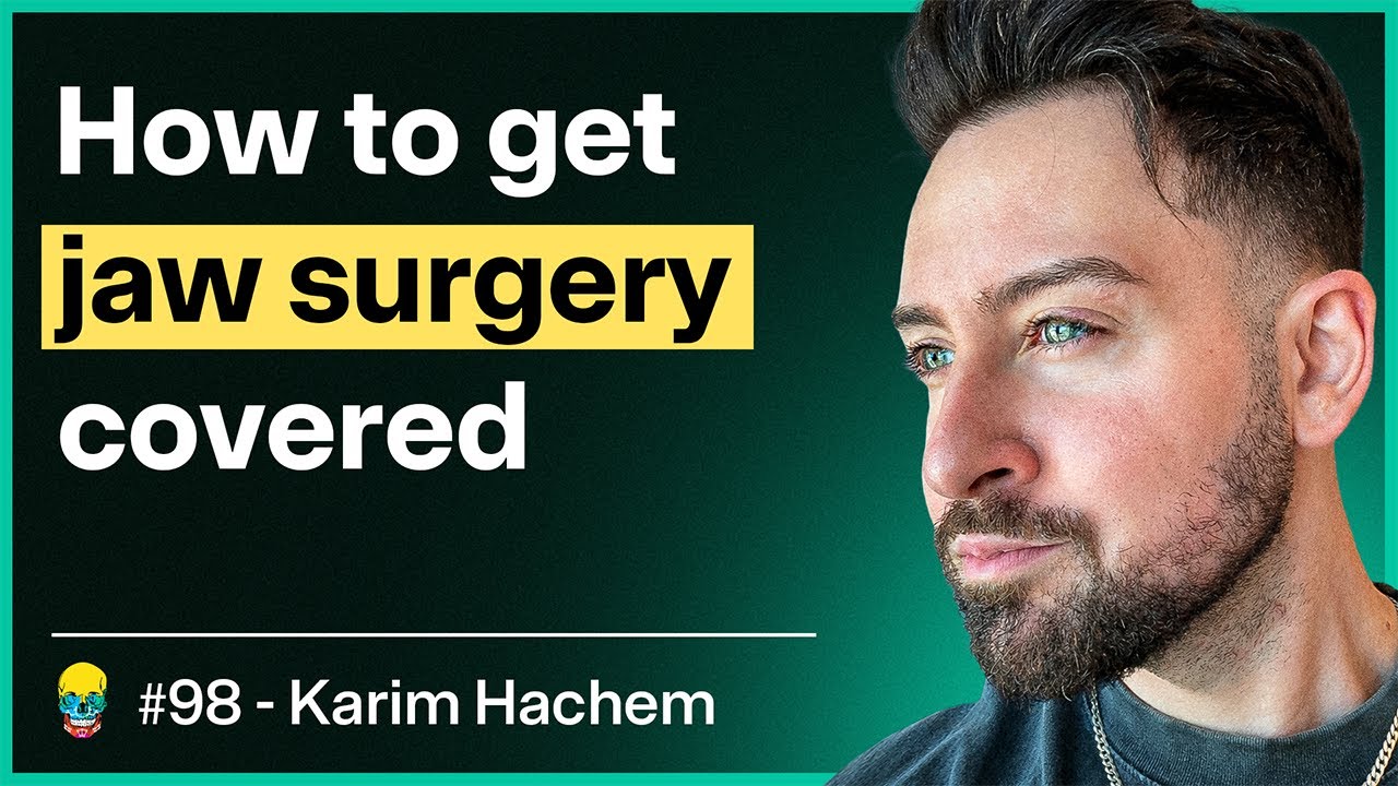 How Do I Get My Jaw Surgery Covered by Insurance? | Karim Hachem #98