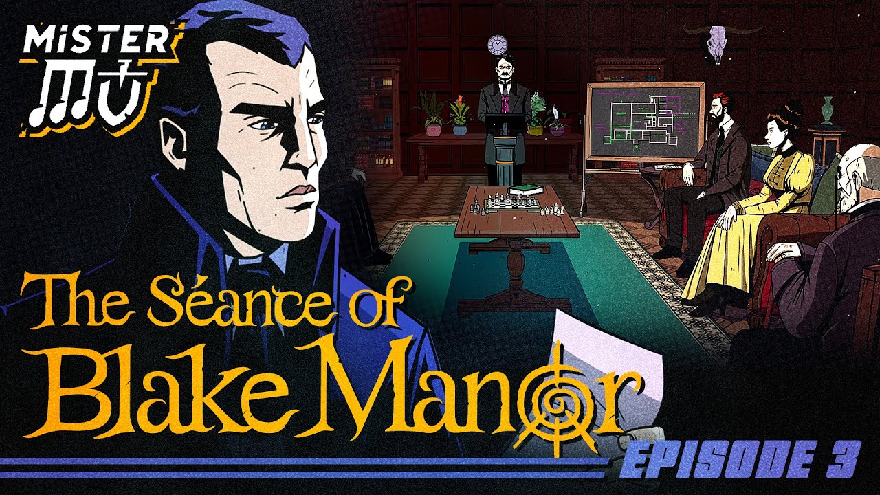 LE MYSTÈRE DE LA PARTIE DE BRIDGE | The Séance of Blake Manor (03)