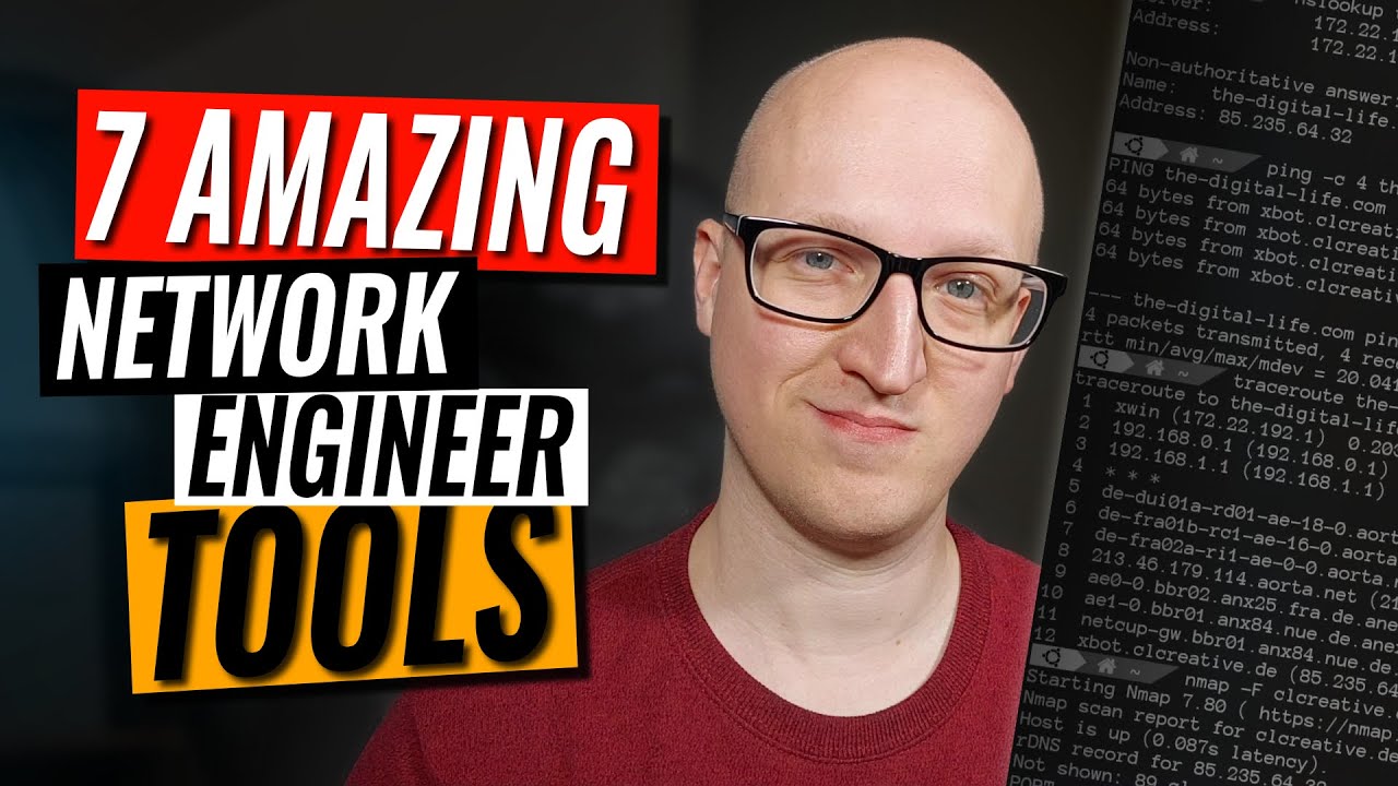 7 amazing network engineer tools (you need to know as an IT professional)