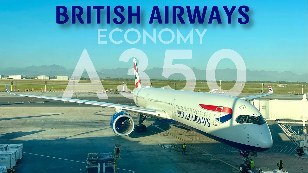 BA’s Newest Bird | British Airways A350-1000 | Cape Town - London Heathrow | Economy - Trip Report