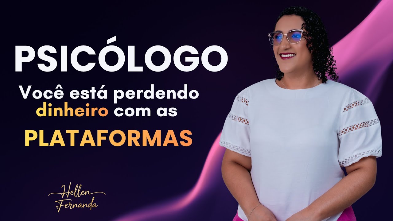 PSICÓLOGO, VOCÊ ESTÁ PERDENDO DINHEIRO NAS PLATAFORMAS ONLINES