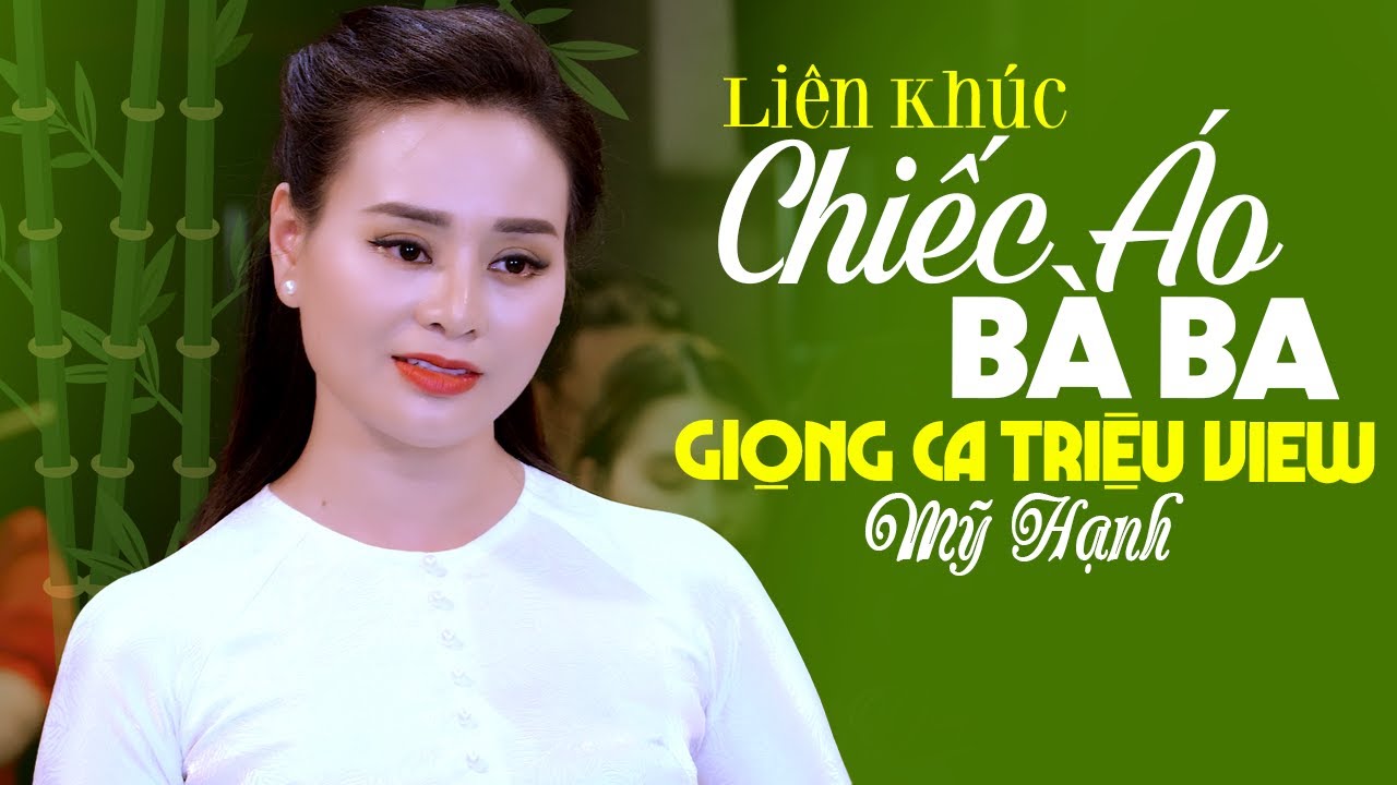 Liên Khúc CHIẾC ÁO BÀ BA & Phải Lòng Con Gái Bến Tre 🌴 Mỹ Nhân Dân Ca Triệu View MỸ HẠNH