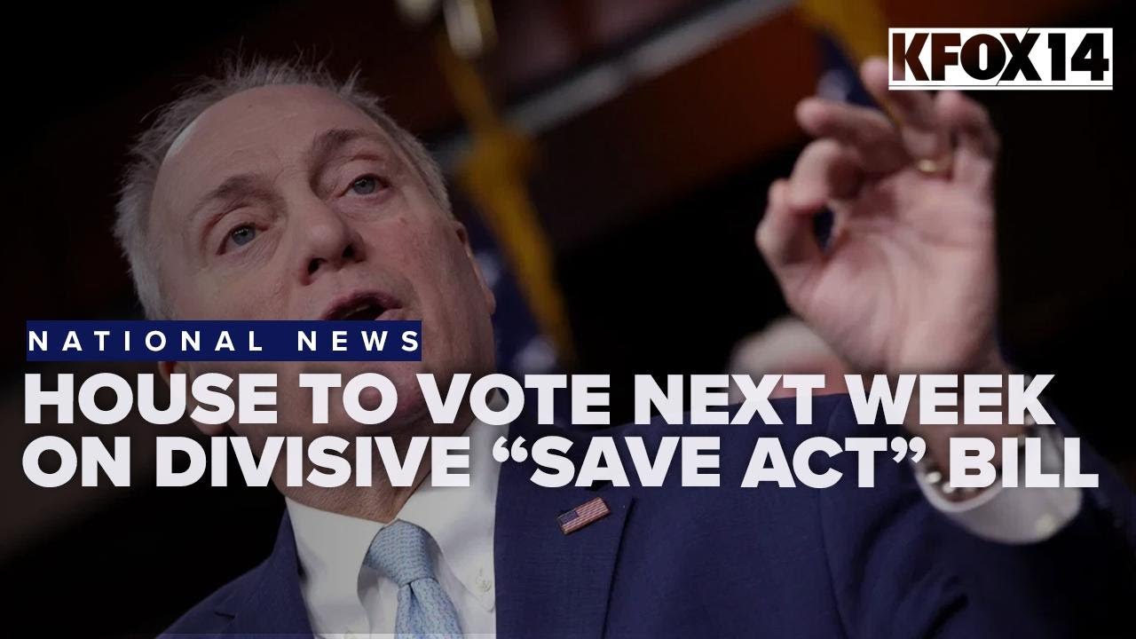 House GOP sets up vote on SAVE act, the nationwide bill to require proof of citizenship to vote