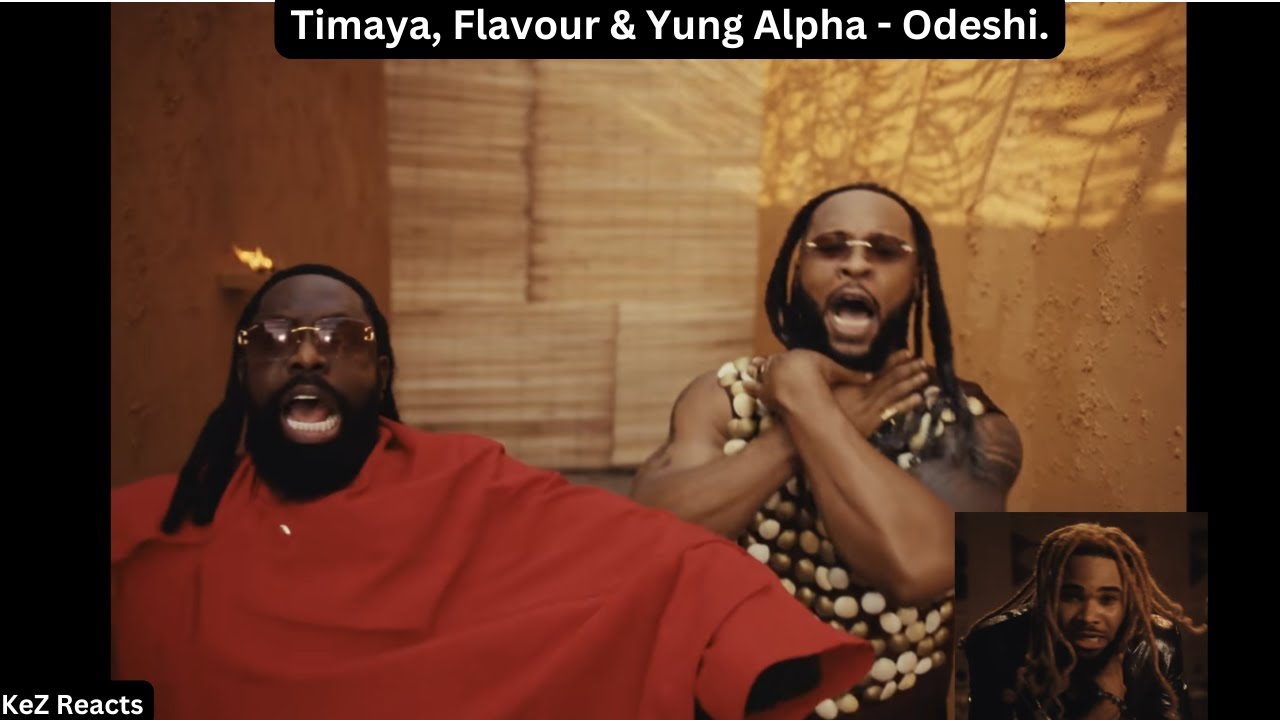 Timaya, Flavour & Yung Alpha - Odeshi.