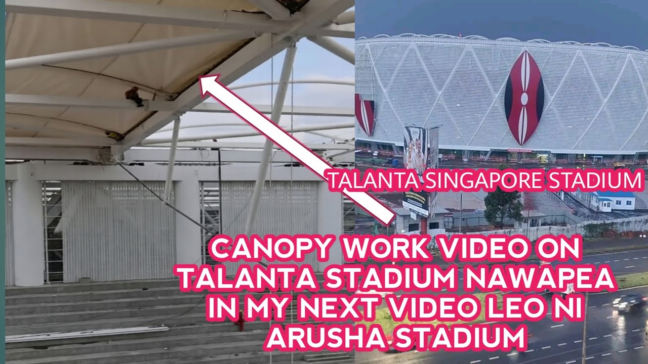 TALANTA STADIUM VS ARUSHA STADIUM LATEST COMPARITION / UWANJA WA TALANTA NAIROBI VS UWANJA WA ARUSHA
