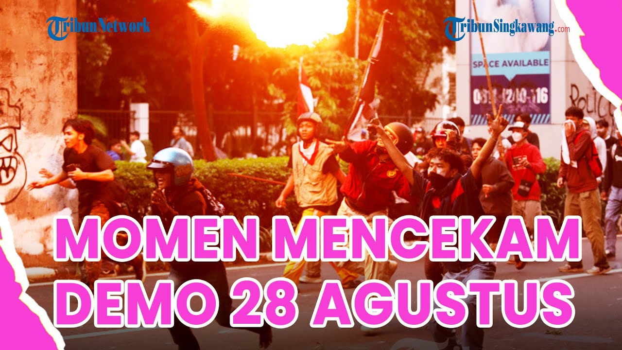 ®️🔴 UPDATE❗Detik-Detik Massa Aksi Demo 28 Agustus di DPR Dipukul Mundur Polisi, Berujung Kericuhan