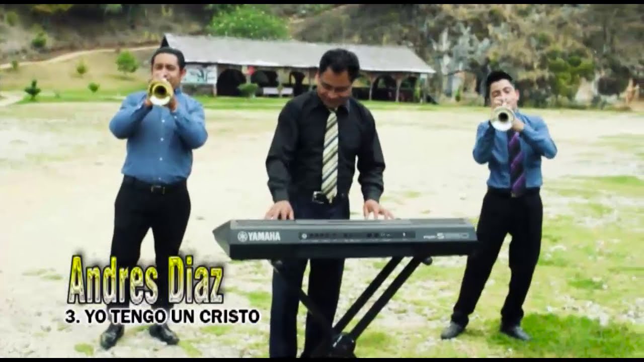 Andrés Díaz, yo tengo un Cristo de Poder