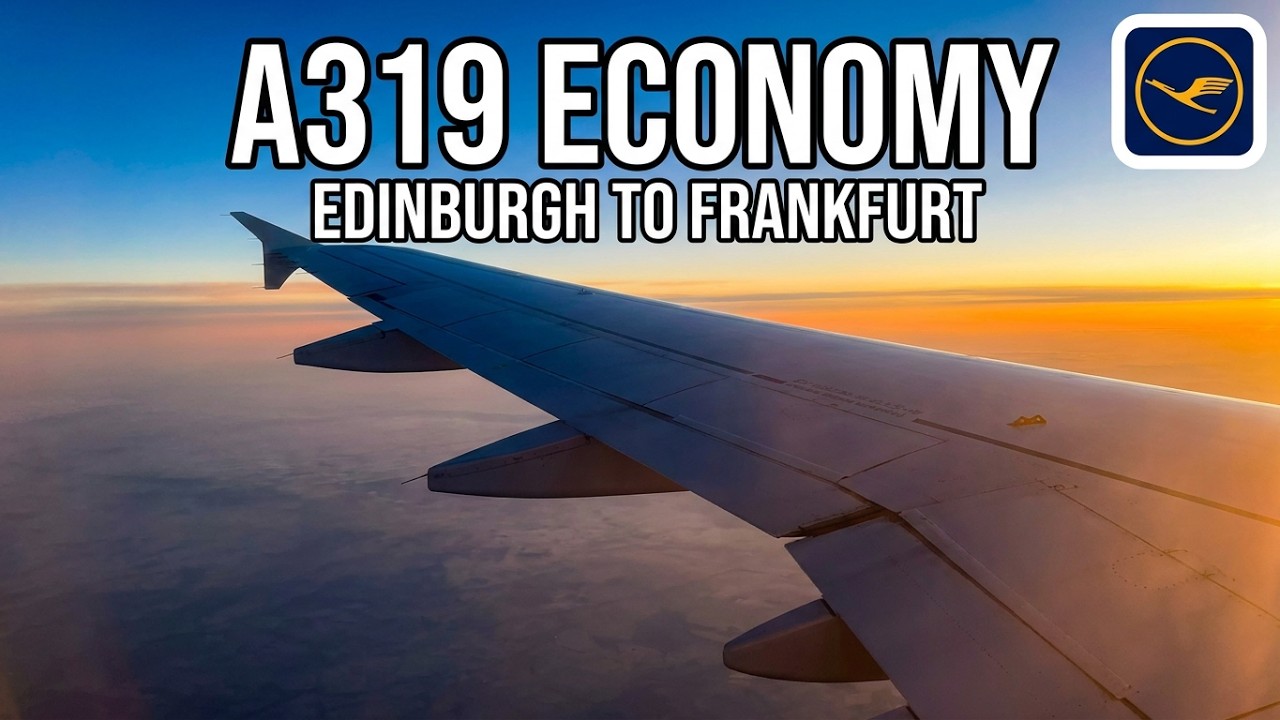 TripReport: Lufthansa (Economy) | Edinburgh - Frankfurt | Airbus A319-100