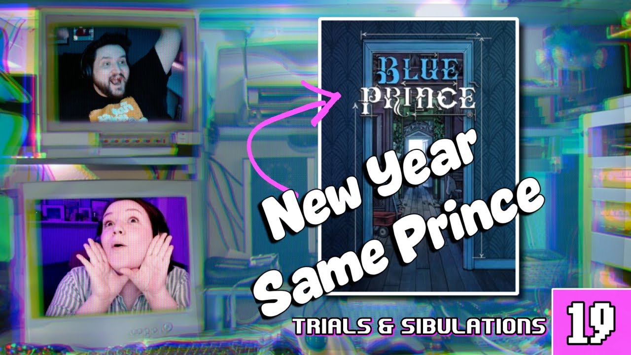 We did a thing! | Blue Prince | 19 | Trials & Sibulations