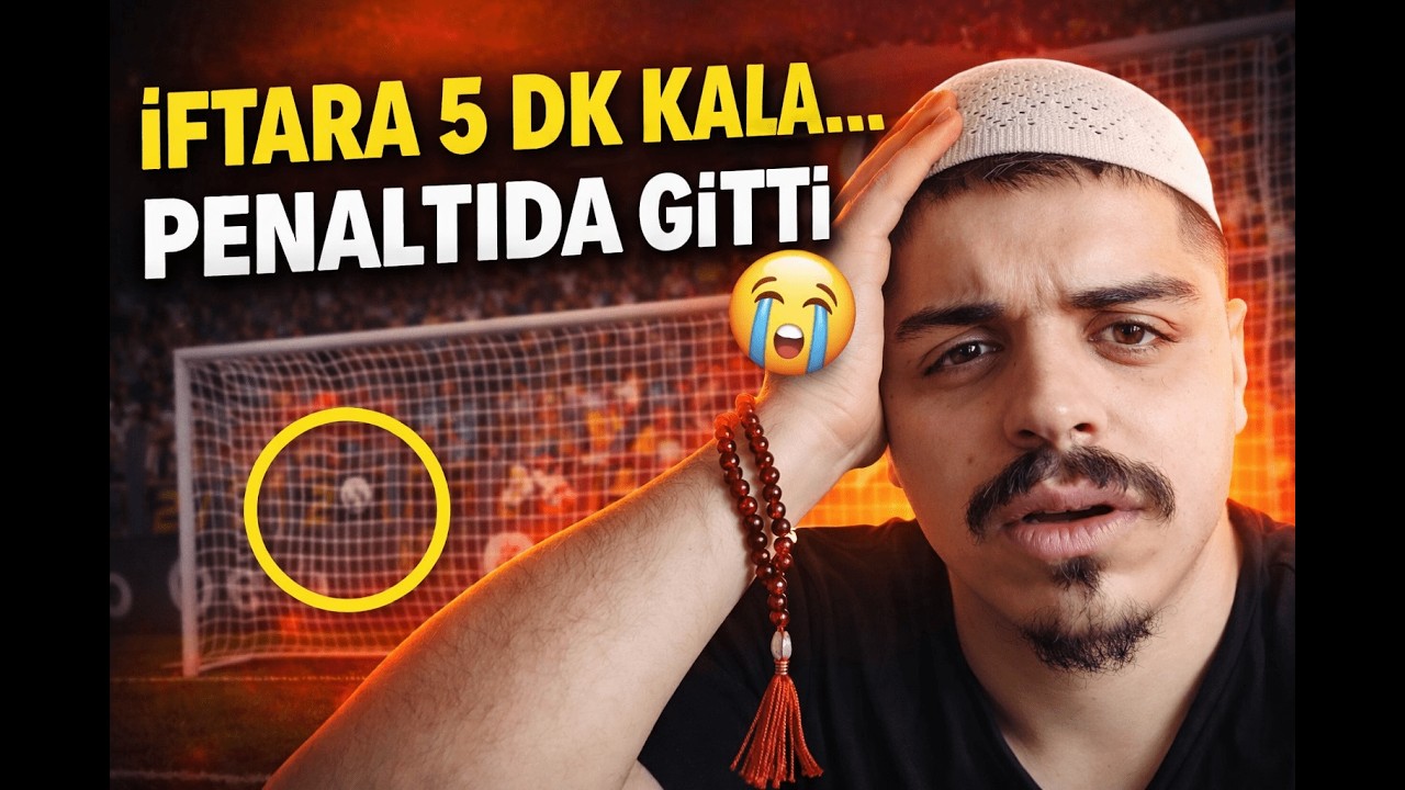 DOSTLARLA İFTARDA, HASIMLARLA PES’TE 🔥 | EL CLASICO MAÇI | HAYIRLI RAMAZANLAR