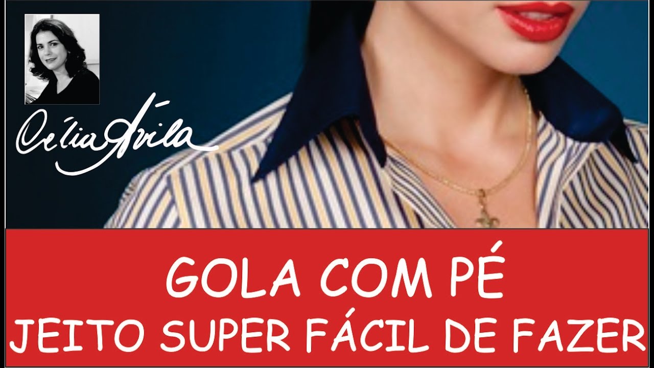 GOLA COM PÉ - COM CÉLIA ÁVILA