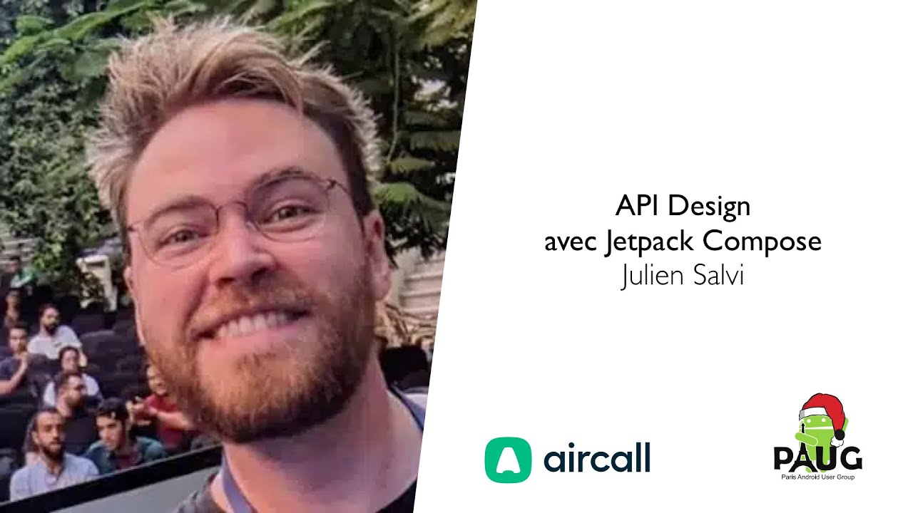 API Design avec Jetpack Compose - Julien Salvi
