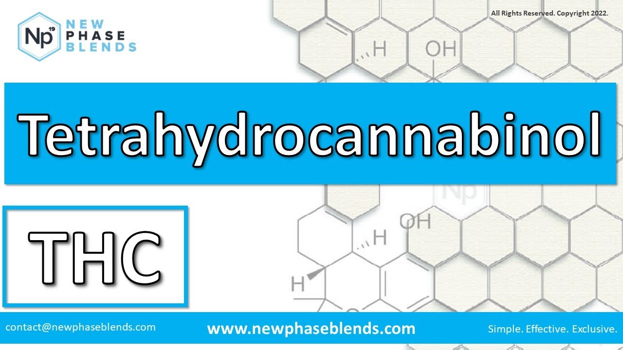 Tetrahydrocannabinol (THC)
